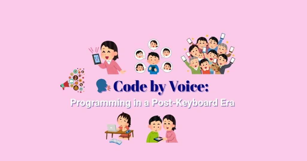 learncodingforfree.com 🗣️ Code by Voice Programming in a Post-Keyboard Era
