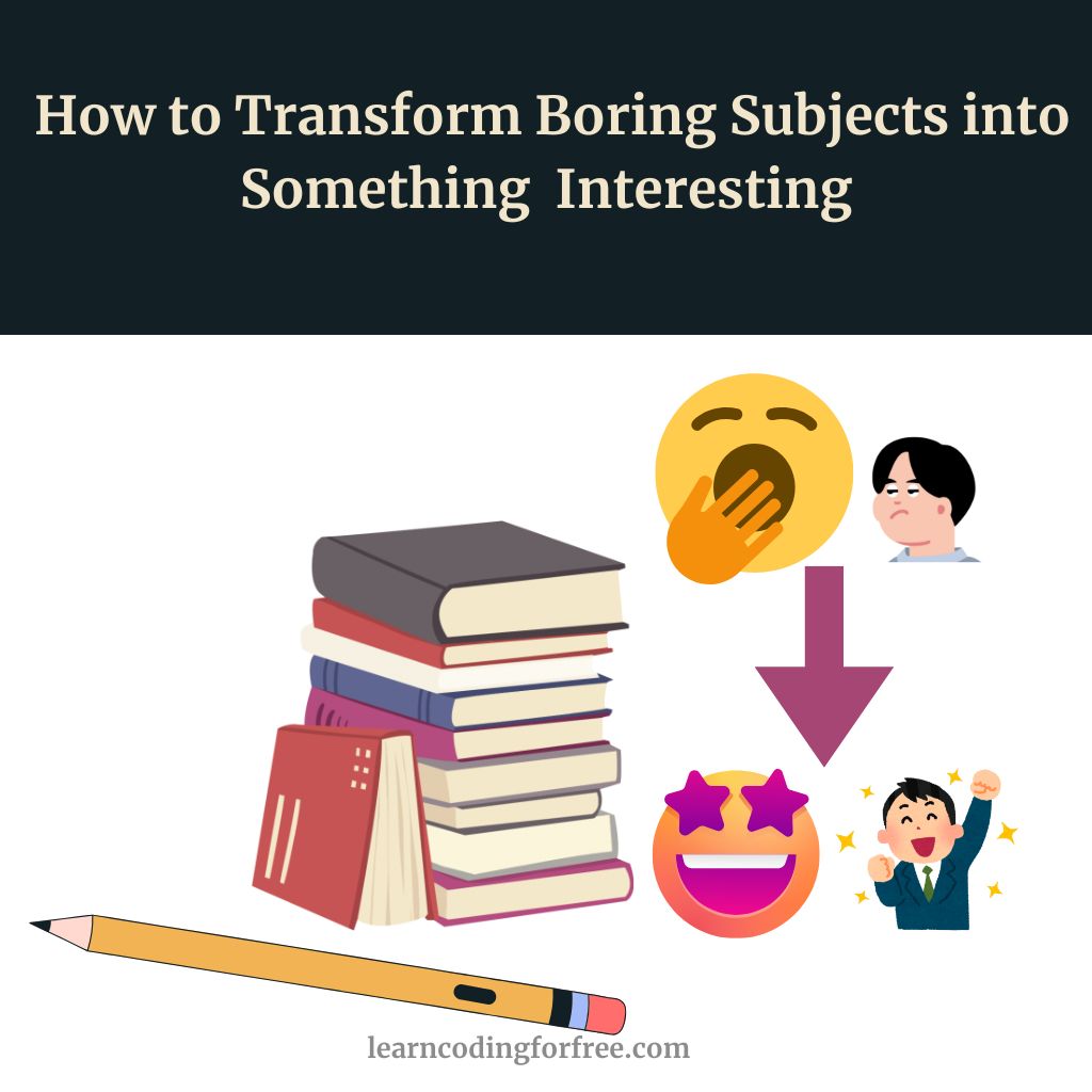 The Alchemy of Attention: How to Transform Boring Subjects into Fascinating Pursuits
